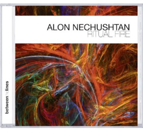 Alon Nechushtan - Ritual Fire [CD]