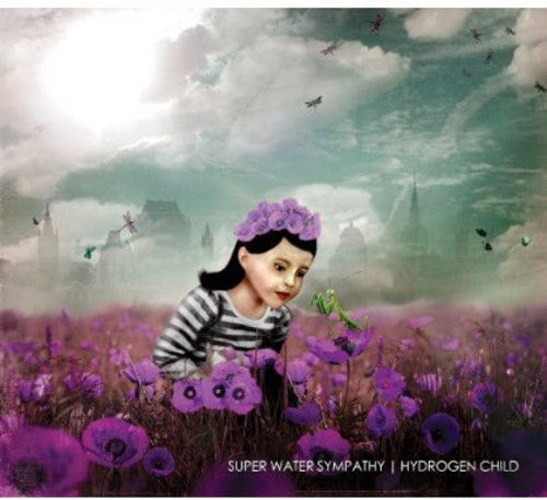 Super Water Sympathy - Hydrogen Child Music CD