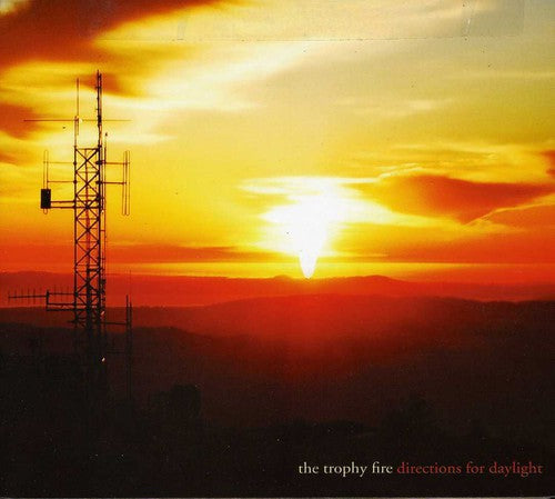 Trophy The Fire - Directions for Daylight [CD]