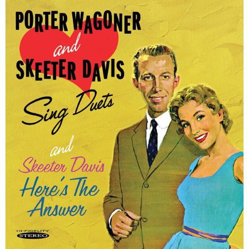 Porter Wagoner & Skeeter Davis - Sing Duets & Here's the Answer Music CD