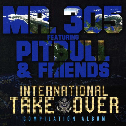 Mr. 305 - International Takeover [CD]