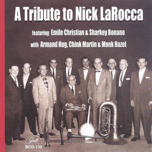 Tribute To Nick Larocca - A Tribute To Nick Larocca [CD]