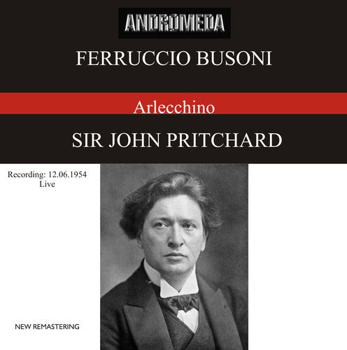 Ferrucio Busoni - Arlecchino: Gester Malbin Wa [CD]