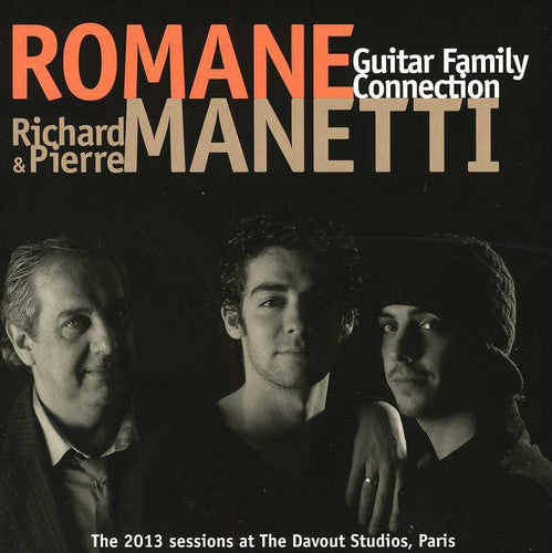 Manetti,romane / Manetti,richard / Manetti,pierre - Guitar Family Connection - Music CD
