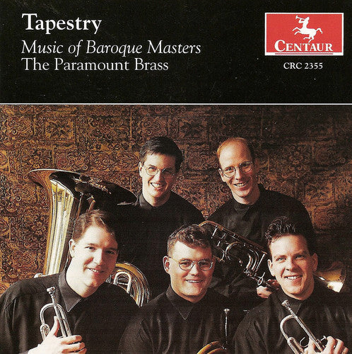 Paramount Brass - Tapestry: Music of Baroque Masters [CD]