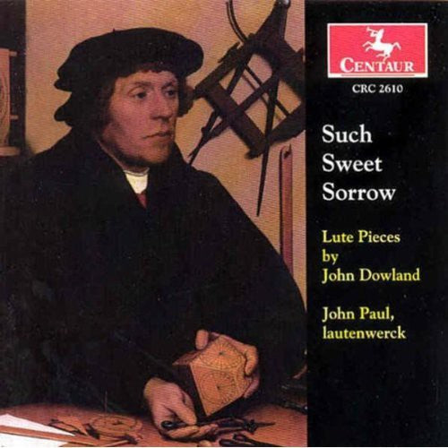 Dowland / Paul / Leopard - Such Sweet Sorrow: Lute Pieces [CD]