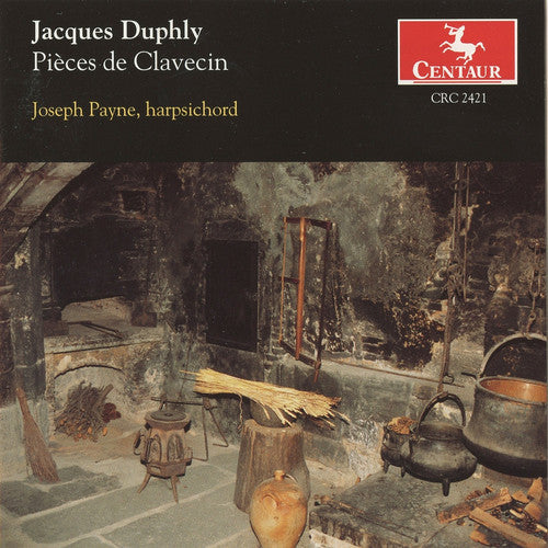 Joseph Payne - Pieces de Clavecin Music CD