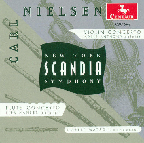 Nielsen / Adele Anthony / Matson,Dorrit - Violin Concerto Op 33 / Flute Concerto [CD]