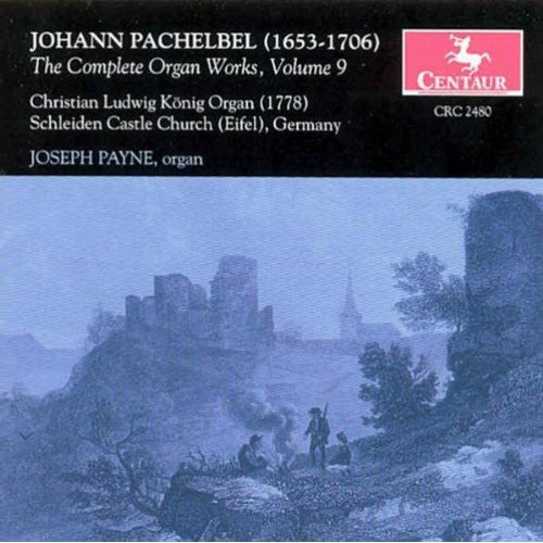 Pachelbel / Payne - Complete Organ Works 9: Fugues on Secundi Toni [CD]