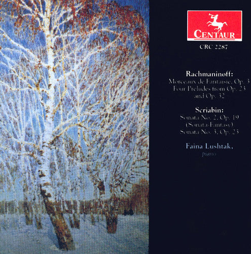 Rachmaninoff / Scriabin / Lushtak - Morceaux de Fantaisie Op 3 / Sonata 2 Op 19 [CD]