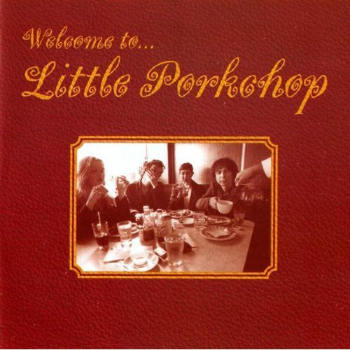 Little Pork Chop - Welcome to Little Pork Chop [CD]