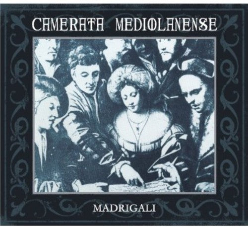 Camerata Mediolanense - Madrigali [2 CD]