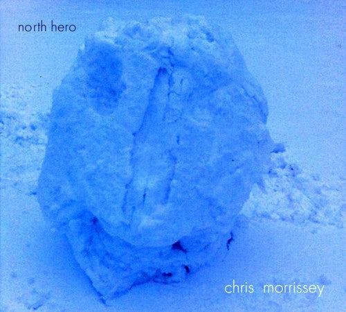 Chris Morrissey - North Hero [CD]