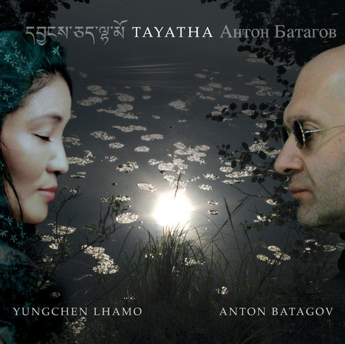 Yungchen Lhamo - Tayatha [CD]