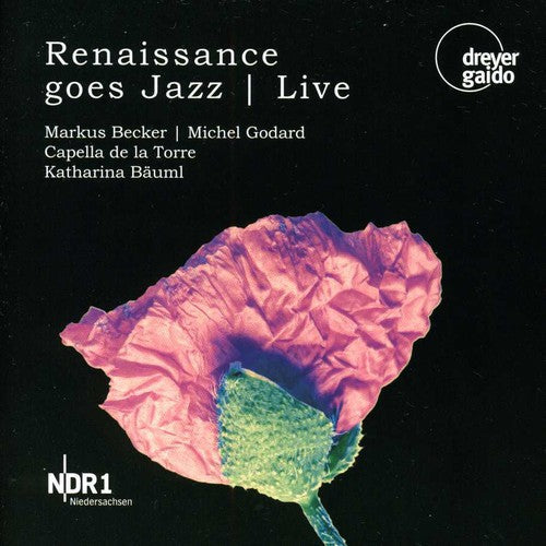 Michel Godard - Renaissance Goes Jazz: Live [CD]