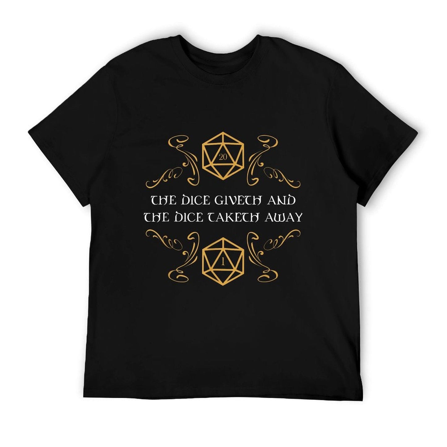 D20 Dice Giveth And Taketh Away Funny Nerdy T-Shirt
