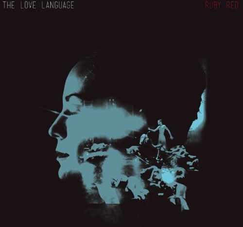 The Love Language - Ruby Red [LP] Vinyl Record