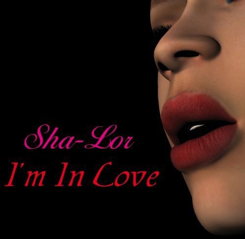 Sha-Lor - I'm in Love [CD]
