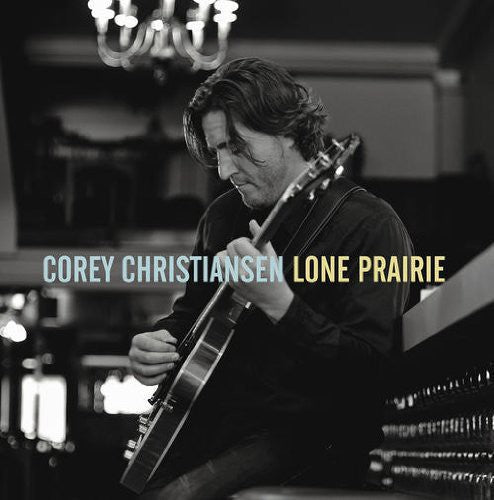 Corey Christiansen - Lone Prairie [LP] Vinyl Record