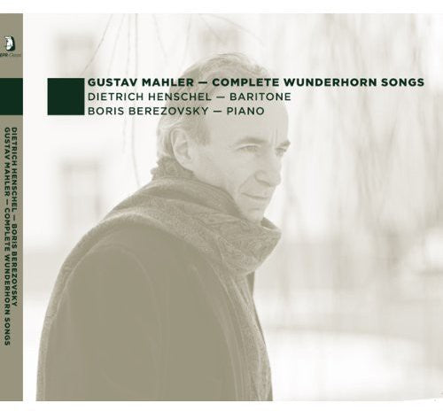Mahler / Henschel / Berezovsky - Complete Wunderhorn Songs - Music CD