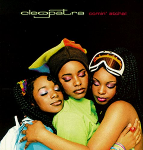 Cleopatra - Comin Atcha [CD]