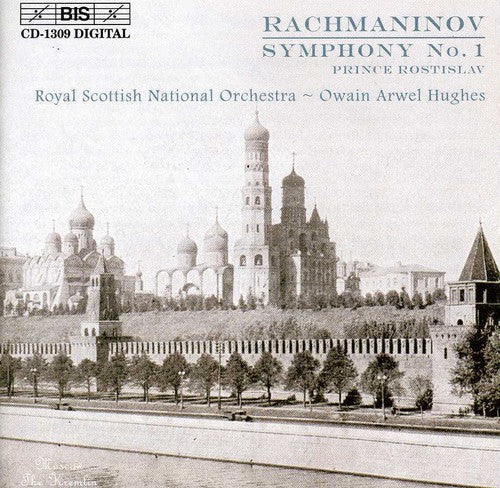 Owain Arwel Hughes - Symphony 1 in D minor / Prince Rostislav Music CD