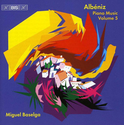 Albeniz / Baselga - Piano Music 5 - Music CD
