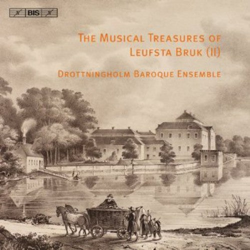 Drottningholm Baroque Ensemble - Musical Treasures Of Leufsta Bruk 2 - Music CD