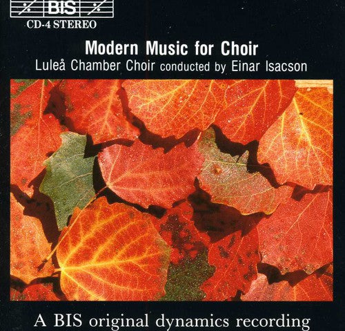 Einar Isacson - Modern Music for Choir / Various [CD]