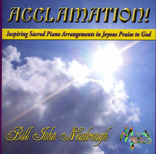Bill John Newbrough - Acclamation [CD]