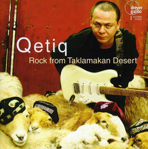 Qetiq - Rock from Taklamakan Desert [CD]