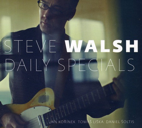 Steve Walsh - Daily Specials [CD]