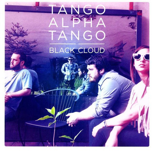 Tango Alpha Tango - Black Cloud Music CD