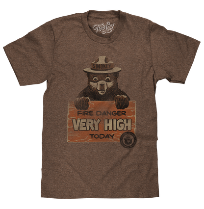 Smokey Fire Danger Very High T-Shirt - Brown