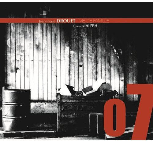 Drouet / Ensemble Aleph - Vie De Famille [Digipak]