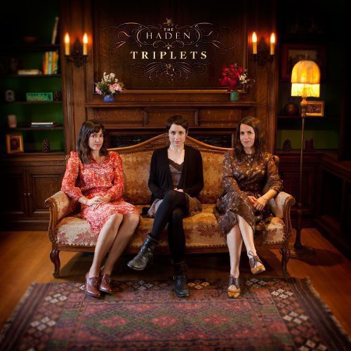 The Haden Triplets - The Haden Triplets [Vinyl] Vinyl Record
