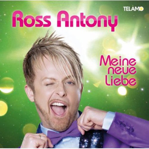 Ross Antony - Meine Neue Liebe Music CD