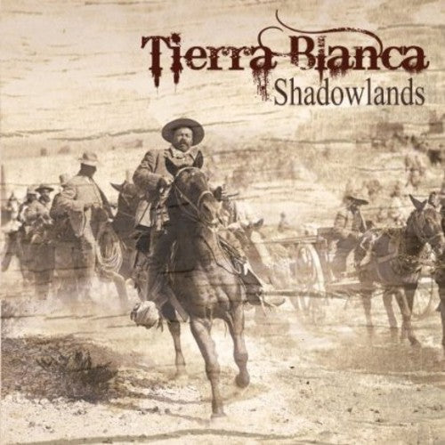 Tierra Blanca - Shadowlands [LP] Vinyl Record
