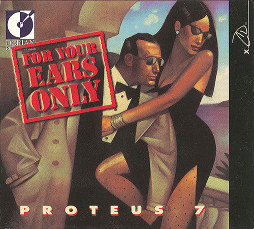 Proteus 7 - For Your Ears Only [CD]
