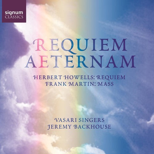 Howells / Martin / Vasari Singers / Backhouse - Requiem / Mass [CD]
