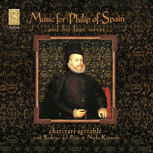 Charivari Agréable - Music for Phillip of Spain: Ortiz, Milan, Vasquez [CD]