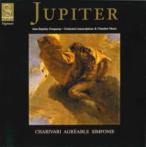 Charivari Agréable - Jupiter / Orch Transcriptions / Pieces de Viole [CD]