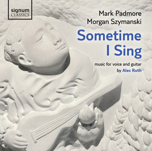 Roth / Padmore / Szymanski - Sometime I Sing [CD]
