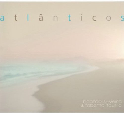 Ricardo Silveira - Atlanticos [CD]