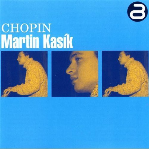 Martin Kasik - Kasik Plays Chopin [CD]