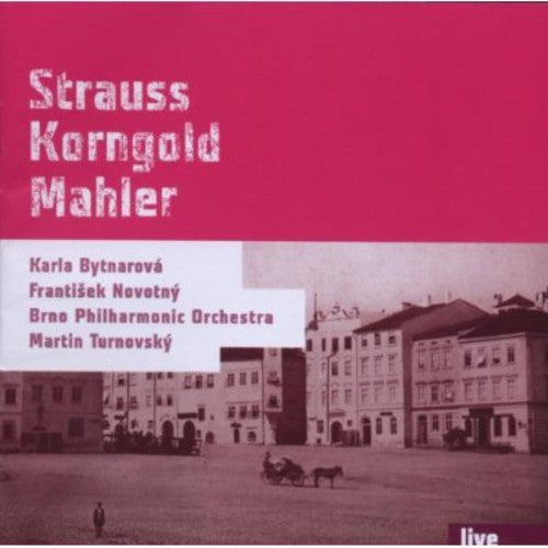 Martin Turnovsky - Strauss Korngold Mahler [CD]