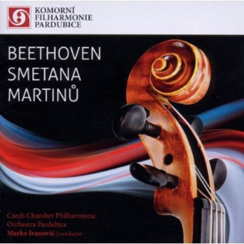Marko Ivanovic - Beethoven Smetana & Martinu [CD]