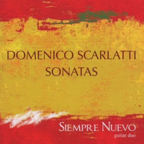 Scarlatti / Siempre Nuevo - Sonatas [CD]