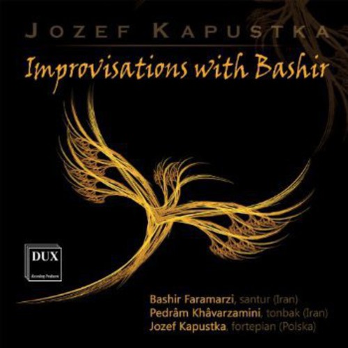 Kapustka / Faramarzi / Khavarzamini - Improvisations with Bashir [CD]