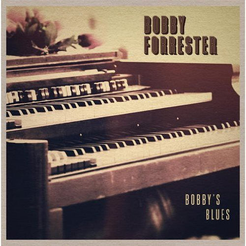 Bobby Forrester - Bobby's Blues Music CD